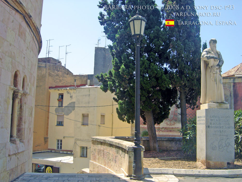 Улицы и памятники Таррагоны, в Таррагоне